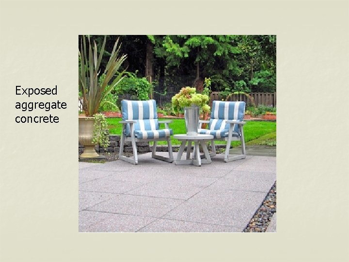 Exposed aggregate concrete 