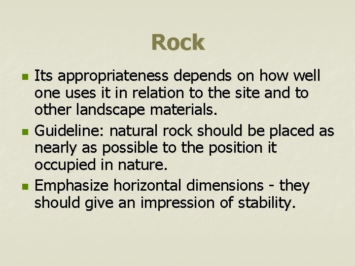 Rock n n n Its appropriateness depends on how well one uses it in