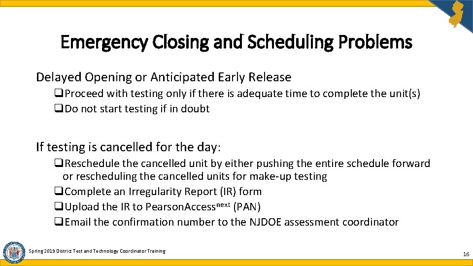 Emergency Closing and Scheduling Problems Delayed Opening or Anticipated Early Release q. Proceed with Emergency Closing and Scheduling Problems Delayed Opening or Anticipated Early Release q. Proceed with