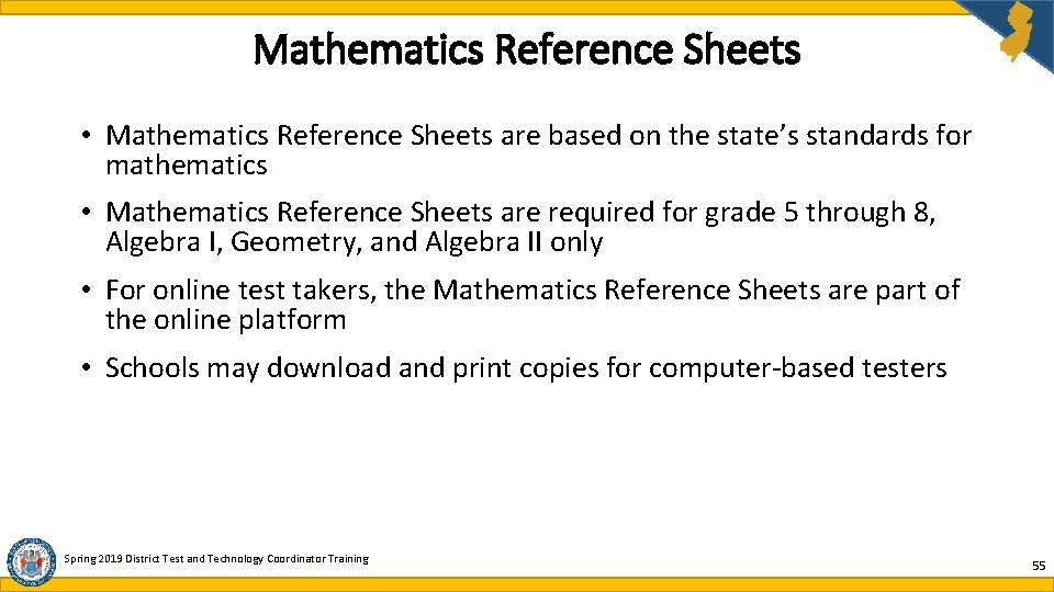 Mathematics Reference Sheets • Mathematics Reference Sheets are based on the state’s standards for Mathematics Reference Sheets • Mathematics Reference Sheets are based on the state’s standards for