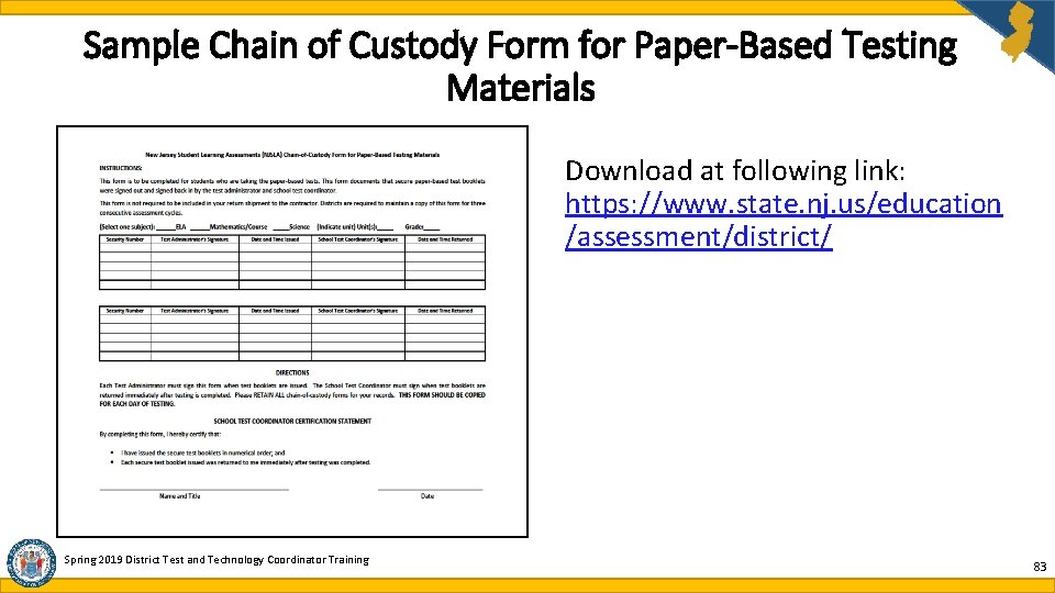 Sample Chain of Custody Form for Paper-Based Testing Materials Download at following link: https: Sample Chain of Custody Form for Paper-Based Testing Materials Download at following link: https: