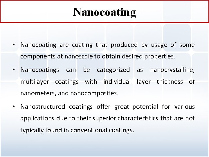 Nanocoatings A New Prospective in Organic Coating Review
