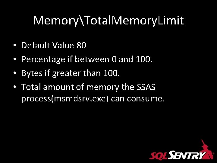 MemoryTotal. Memory. Limit • • Default Value 80 Percentage if between 0 and 100. MemoryTotal. Memory. Limit • • Default Value 80 Percentage if between 0 and 100.