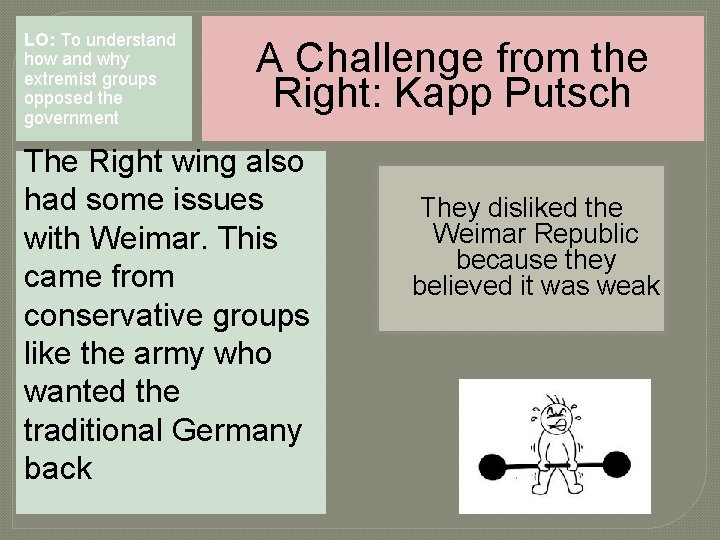 LO: To understand how and why extremist groups opposed the government A Challenge from LO: To understand how and why extremist groups opposed the government A Challenge from