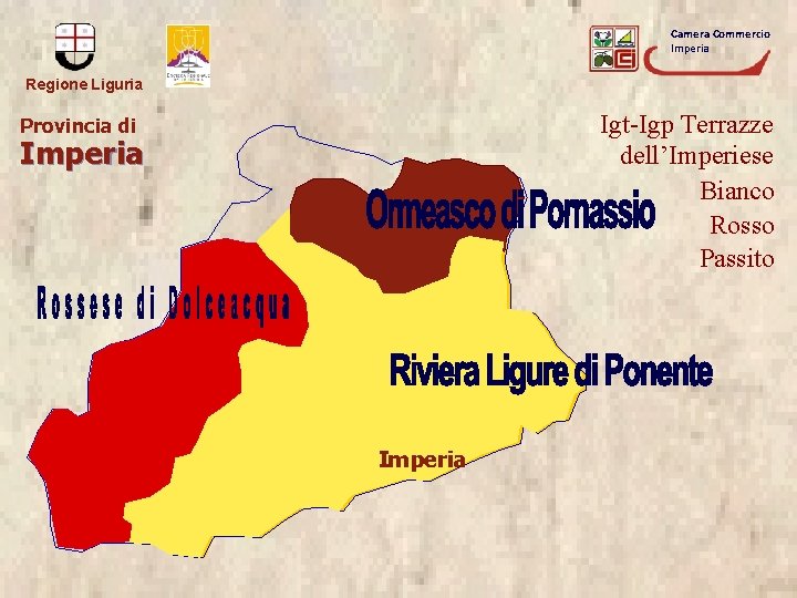 Camera Commercio Imperia Regione Liguria Igt-Igp Terrazze dell’Imperiese Bianco Rosso Passito Provincia di Imperia