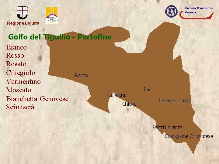 Camera Commercio Genova Regione Liguria Golfo del Tigullio - Portofino Bianco Rosso Rosato Ciliegiolo
