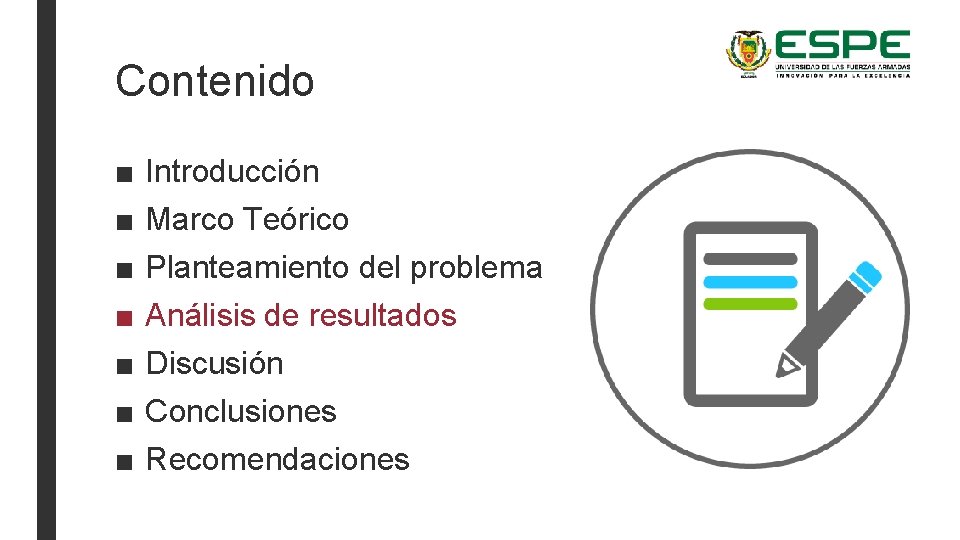 Contenido ■ ■ ■ ■ Introducción Marco Teórico Planteamiento del problema Análisis de resultados