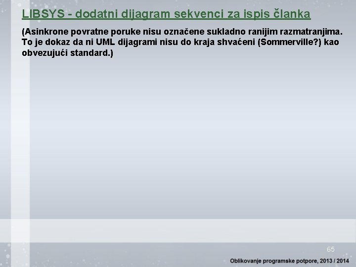 LIBSYS - dodatni dijagram sekvenci za ispis članka (Asinkrone povratne poruke nisu označene sukladno