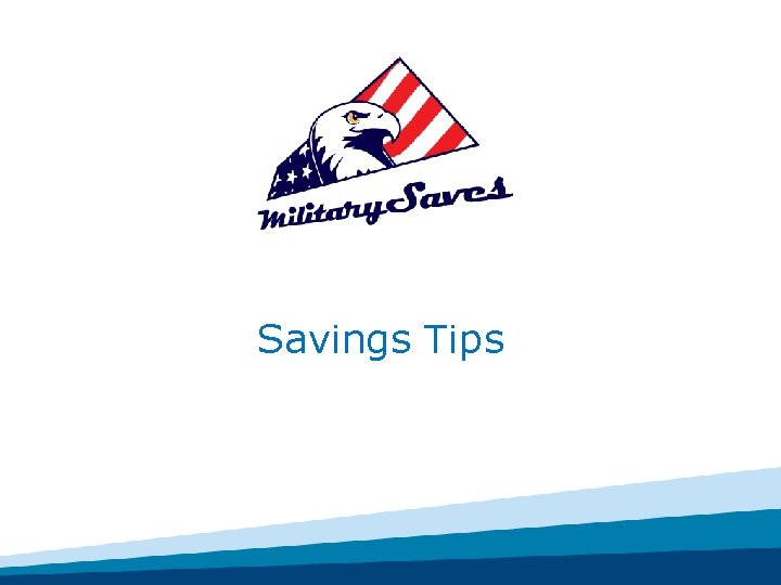 Savings Tips 