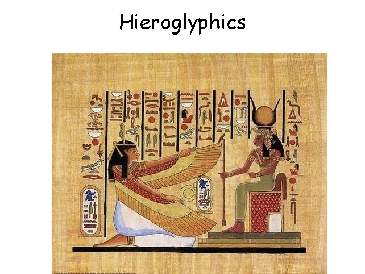 Hieroglyphics 