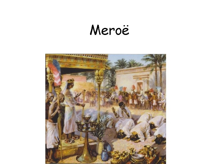 Meroë 