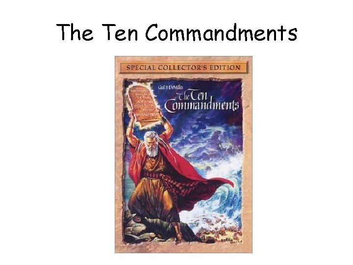 The Ten Commandments 