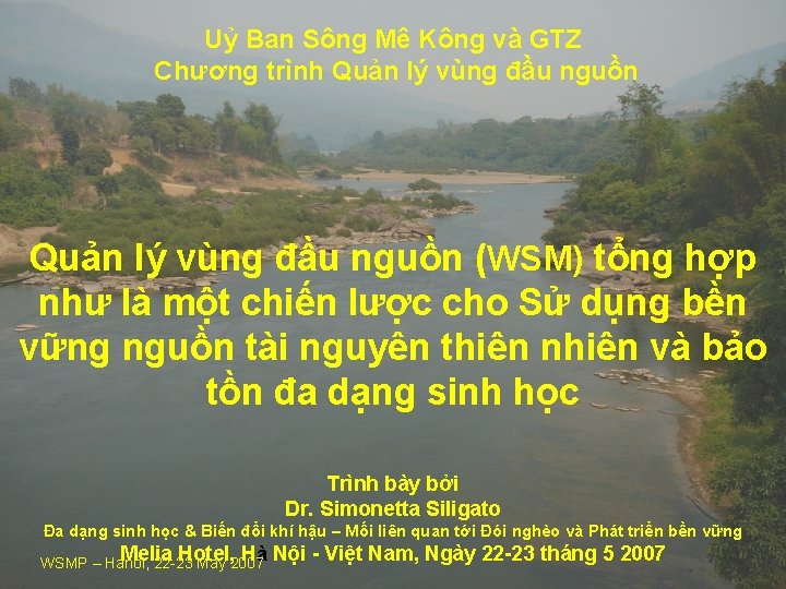 Uỷ Ban Sông Mê Kông và GTZ Chương trình Quản lý vùng đầu nguồn