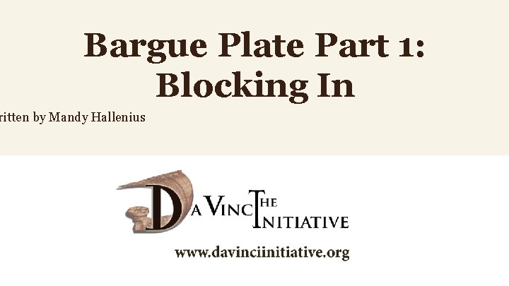 Bargue Plate Part 1: Blocking In ritten by Mandy Hallenius 
