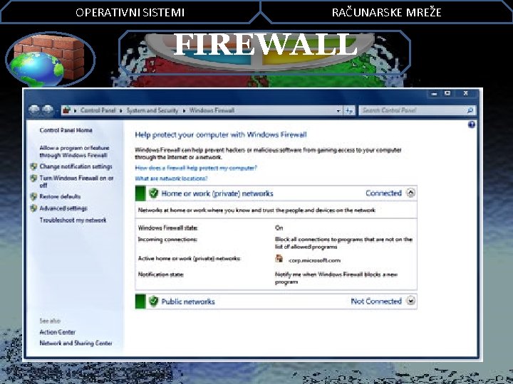 OPERATIVNI SISTEMI RAČUNARSKE MREŽE FIREWALL 