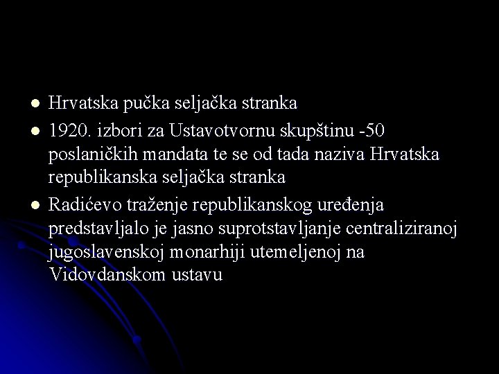 l l l Hrvatska pučka seljačka stranka 1920. izbori za Ustavotvornu skupštinu -50 poslaničkih