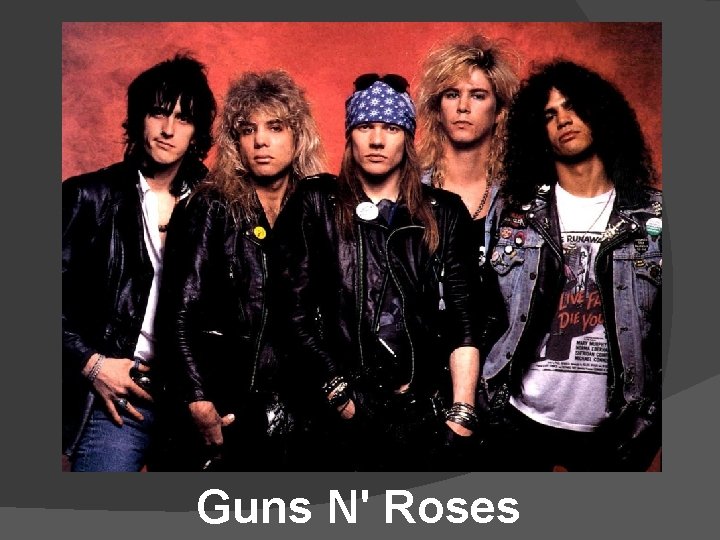 Guns N' Roses 