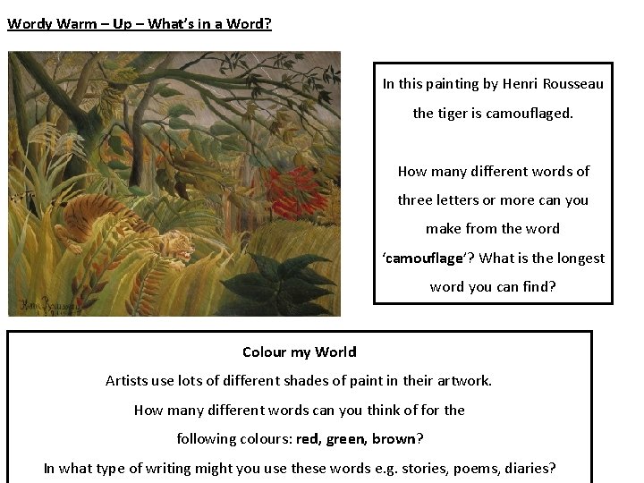 Wordy Warm – Up – What’s in a Word? In this painting by Henri