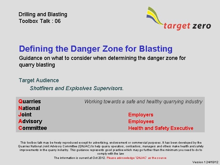Drilling and Blasting Toolbox Talk : 06 Defining the Danger Zone for Blasting Guidance