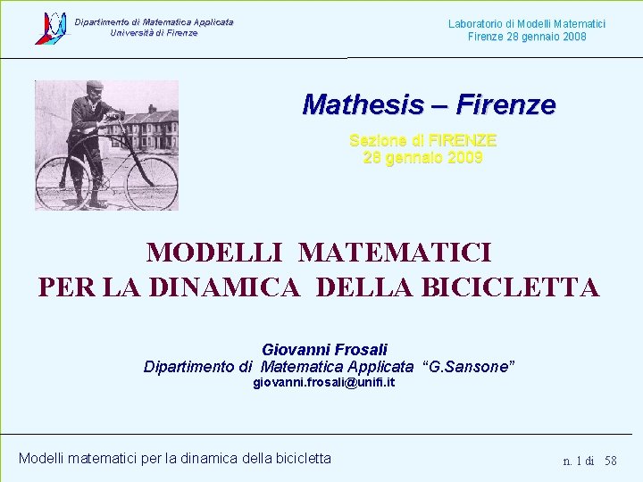 Dipartimento di Matematica Applicata Università di Firenze Laboratorio di Modelli Matematici Firenze 28 gennaio