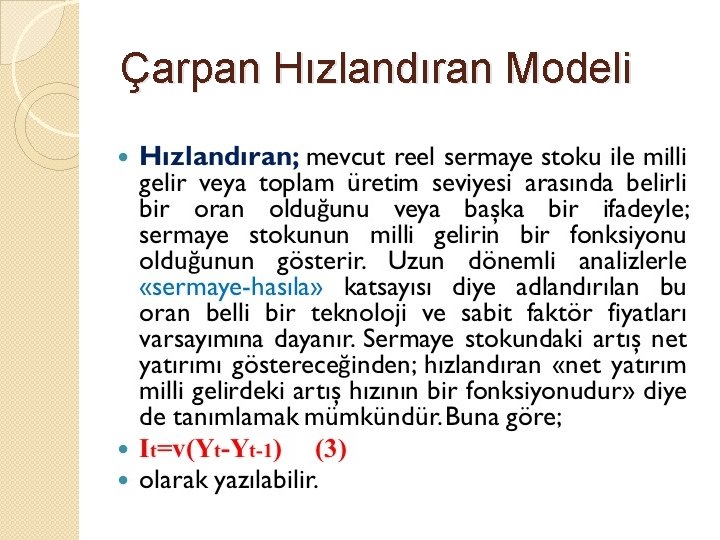 Çarpan Hızlandıran Modeli 