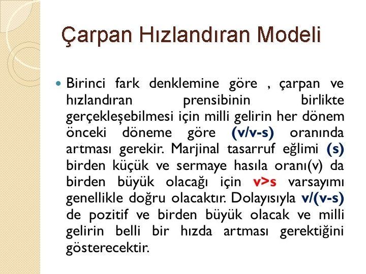 Çarpan Hızlandıran Modeli 