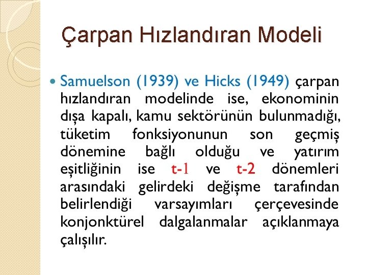 Çarpan Hızlandıran Modeli 