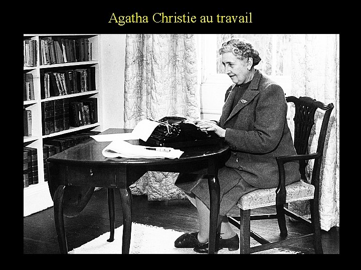 Agatha Christie au travail 