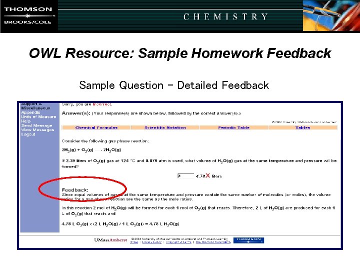 OWL Resource: Sample Homework Feedback Sample Question - Detailed Feedback OWL Resource: Sample Homework Feedback Sample Question - Detailed Feedback