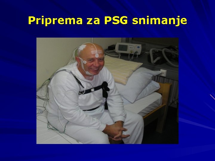 Priprema za PSG snimanje 