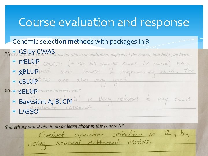 Course evaluation and response Genomic selection methods with packages in R GS by GWAS