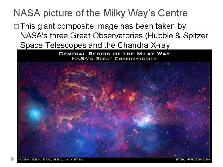 NASA picture of the Milky Way’s Centre � This giant composite image has been