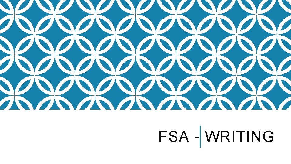 FSA - WRITING 