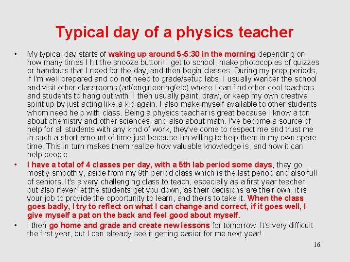 Typical day of a physics teacher • • • My typical day starts of