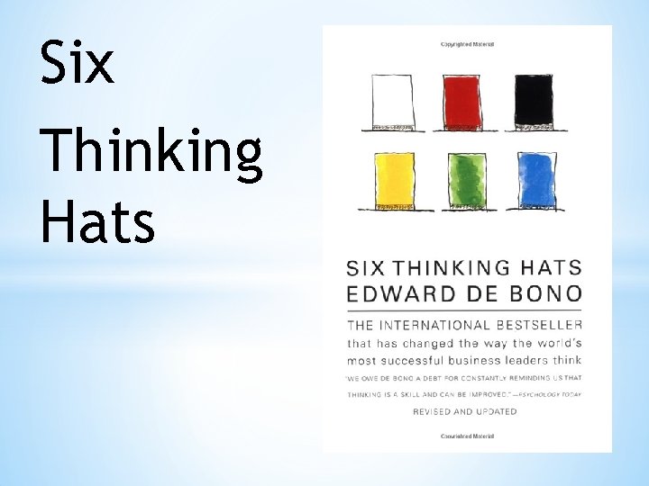 Six Thinking Hats 