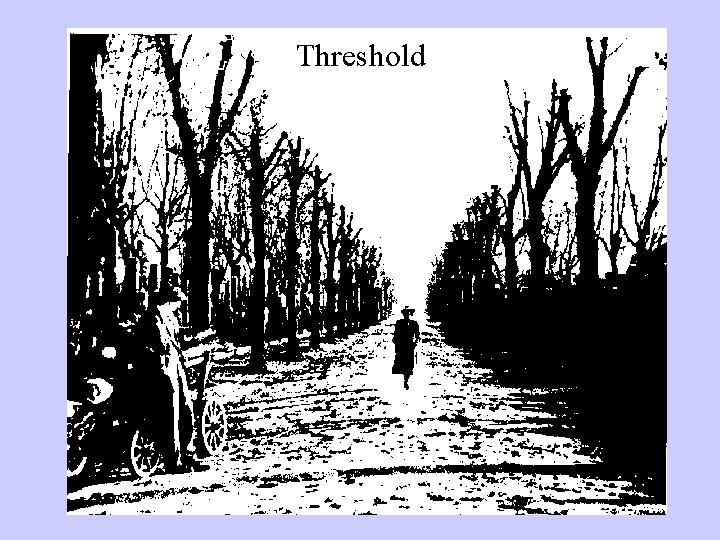 Threshold 