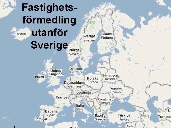 Fastighetsförmedling utanför Sverige 