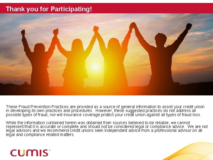 Thank you for Participating! These Fraud Prevention Practices are provided as a source of