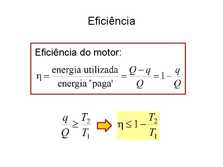 Eficiência do motor: 