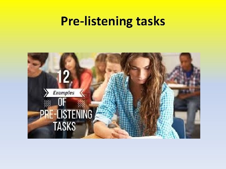 Pre-listening tasks 