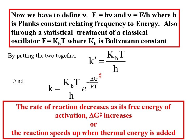 Now we have to define n. E = hn and n = E/h where