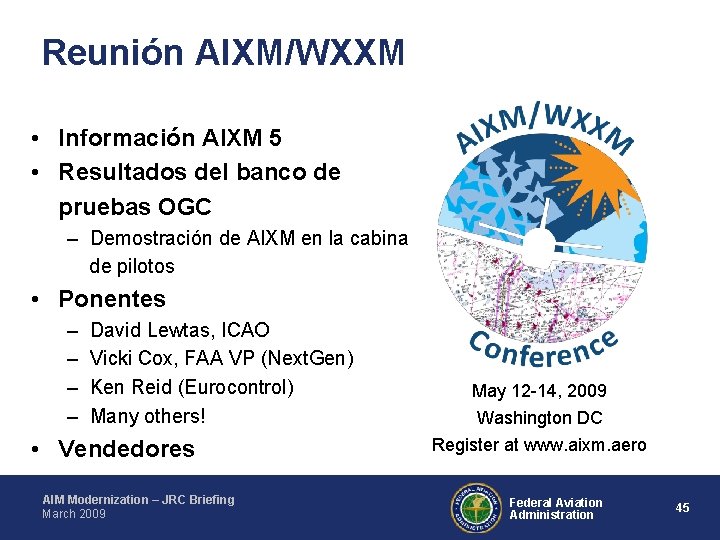 Reunión AIXM/WXXM • Información AIXM 5 • Resultados del banco de pruebas OGC –