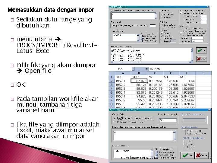 Memasukkan data dengan impor � � � Sediakan dulu range yang dibutuhkan menu utama