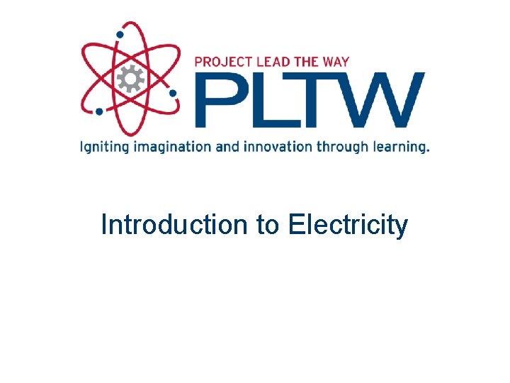 Introduction to Electricity 