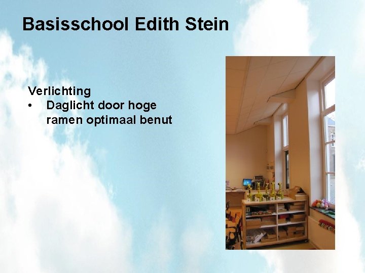 Basisschool Edith Stein Verlichting • Daglicht door hoge ramen optimaal benut 
