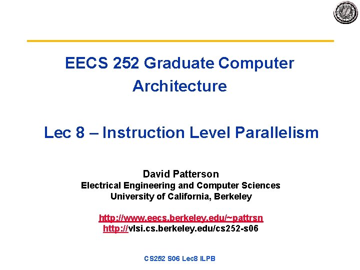 EECS 252 Graduate Computer Architecture Lec 8 Instruction