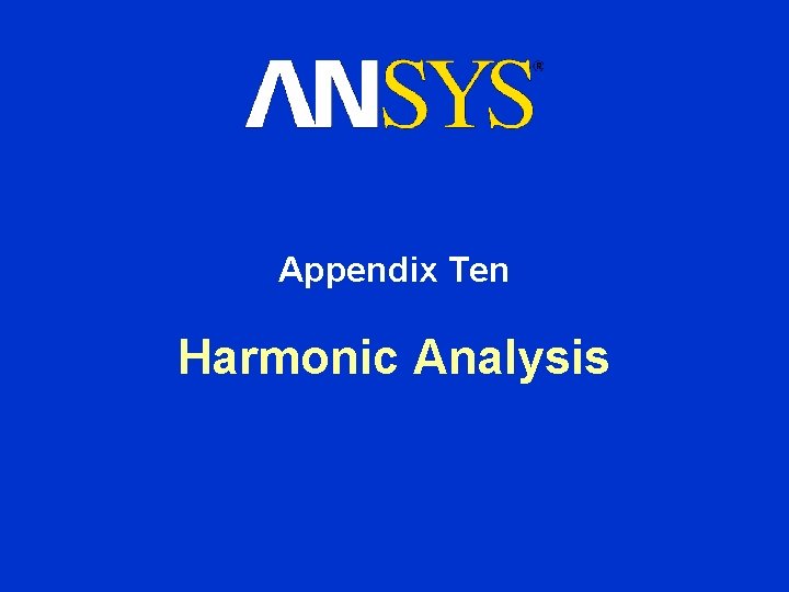 Appendix Ten Harmonic Analysis 
