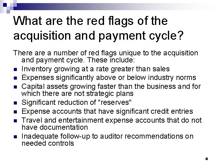 What are the red flags of the acquisition and payment cycle? There a number