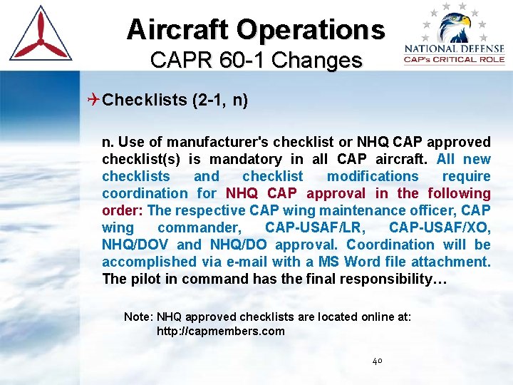 Aircraft Operations CAPR 60 -1 Changes Checklists (2 -1, n) n. Use of manufacturer's Aircraft Operations CAPR 60 -1 Changes Checklists (2 -1, n) n. Use of manufacturer's