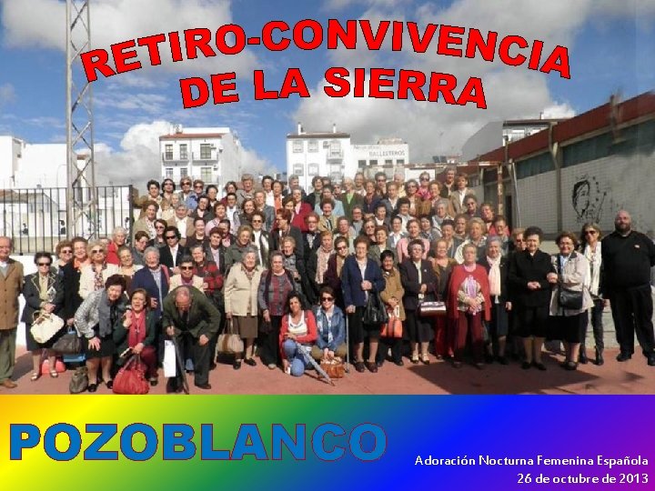 POZOBLANCO Adoración Nocturna Femenina Española 26 de octubre de 2013 